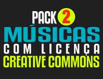 PACK MÚSICAS COM LICENÇA CREATIVE COMMONS