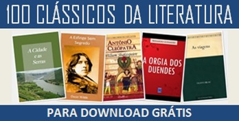 CLÁSSICOS DA LITERATURA PARA DOWNLOAD GRÁTIS