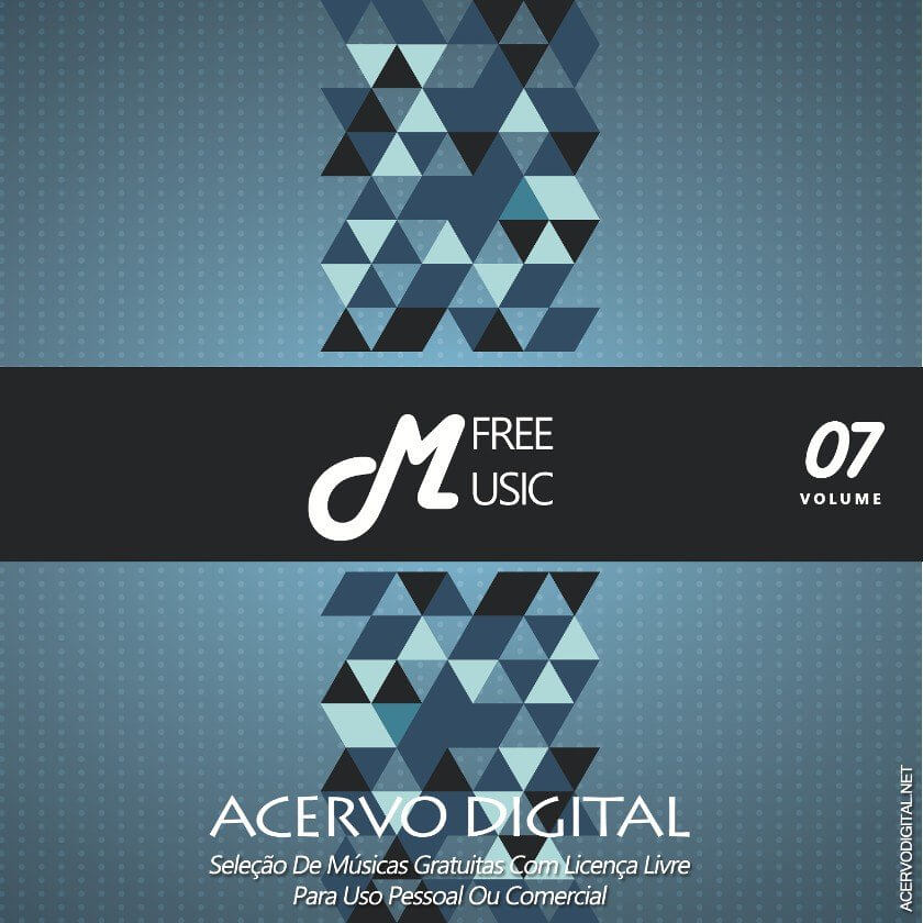 MÚSICAS GRÁTIS PARA DOWNLOAD - VOLUME 07