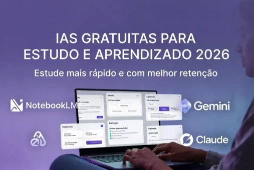 As Melhores IAs Gratuitas para Estudo, Aprendizado e Educação em 2026 – Guia completo de IAs para estudantes