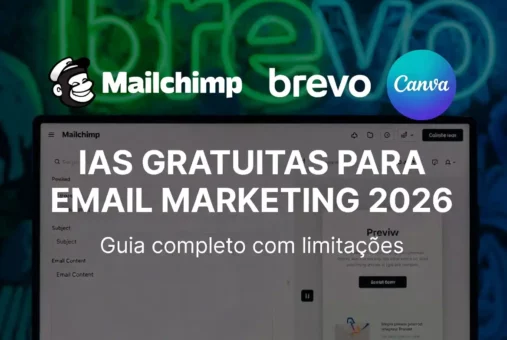 IAs Gratuitas para Email Marketing em 2026 – Guia com limitações das melhores ferramentas de IA