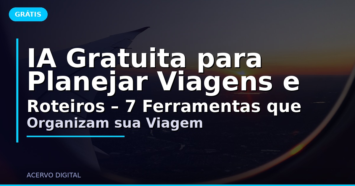 Cia Pool Roteiro IA para Planejar Viagens e Roteiros em 2026 | 7 Ferramentas