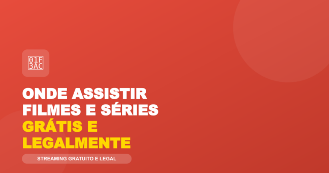 Filmes e séries grátis: plataformas legais para assistir sem pagar assinatura