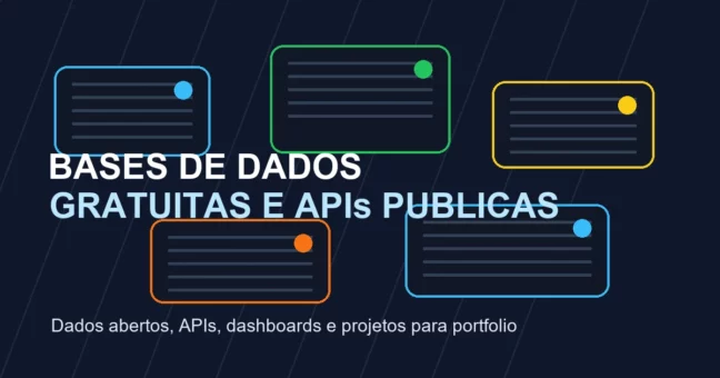 Ilustracao de bases de dados gratuitas, APIs publicas e dashboards para projetos