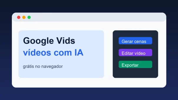 Google Vids grátis para criar vídeos com inteligência artificial