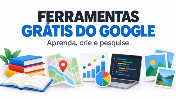 Ferramentas gratuitas do Google para aprender, criar e pesquisar